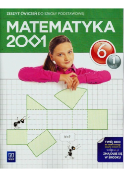 Matematyka 2001 6 Zeszyt ćwiczeń Część 1