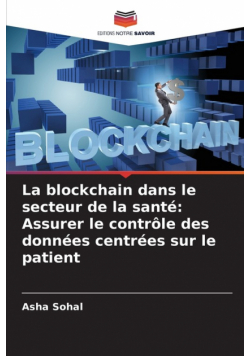 La blockchain dans le secteur de la santé
