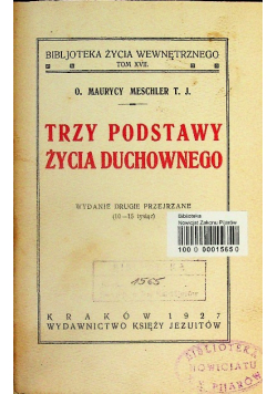 Trzy podstawy życia duchownego 1927 r.