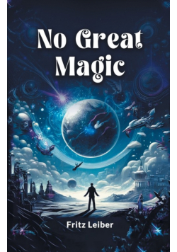 No Great Magic