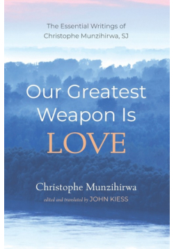 Our Greatest Weapon Is Love