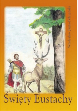 Święty Eustachy