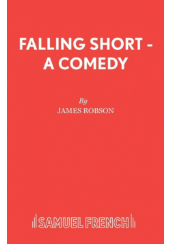 Falling Short - A Comedy