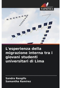 L'esperienza della migrazione interna tra i giovani studenti universitari di Lima