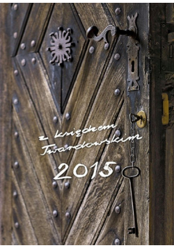 Kalendarz z księdzem Twardowskim 2015 - Klucz