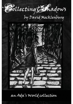 Collecting Shadows
