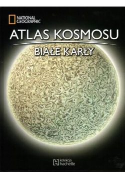 Atlas kosmosu Tom 17 Białe karły
