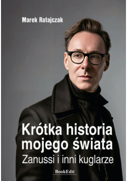 Krótka historia mojego świata.