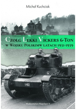 Czołg lekki Vickers 6 Ton w Wojsku Polskim w latach 1931 - 1939