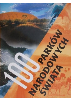 100 parków narodowych świata