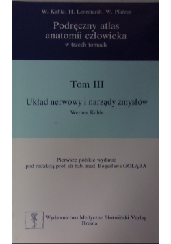 Podręczny atlas anatomii człowieka w trzech tomach. Tom II-III