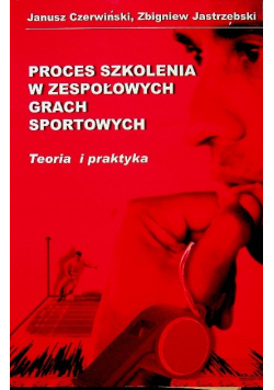 Proces szkolenia w zespołowych grach sportowych