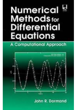 Numerical Methods for Differential Equations A Computational Approach