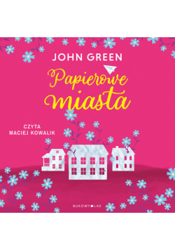Papierowe miasta