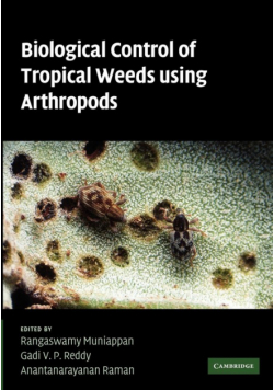 Biological Control of Tropical Weeds Using Arthropods