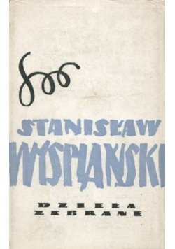 Wyspiański Dzieła zebrane Tom 14