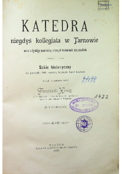 Katedra niegdyś kollegiata w Tarnowie 1900 r.