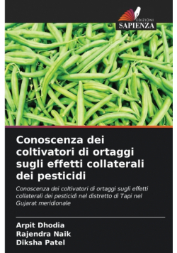 Conoscenza dei coltivatori di ortaggi sugli effetti collaterali dei pesticidi