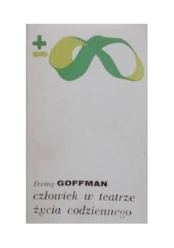 Człowiek w teatrze życia codziennego