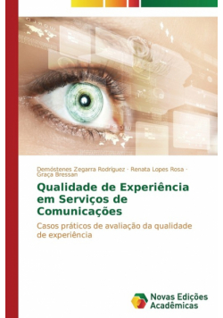 Qualidade de Experiência em Serviços de Comunicações