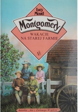 Wakacje na starej farmie