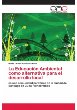 La Educación Ambiental como alternativa para el desarrollo local