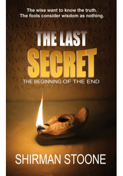 The last secret – The beginnings of the end