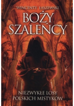 Boży szaleńcy