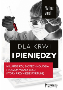 Dla krwi i pieniędzy