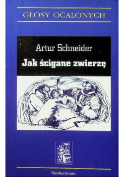 Jak ścigane zwierzę