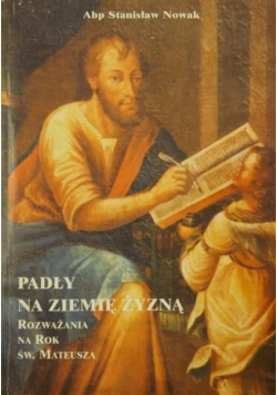 Padły na ziemię żyzną