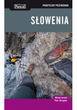 Słowenia. Praktyczny przewodnik