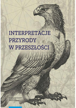 Interpretacje przyrody w przeszłości