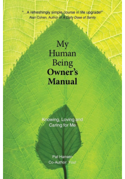 My Human Being Owner's Manual