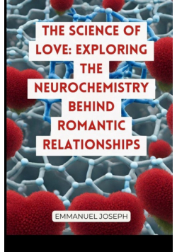 The Science of Love