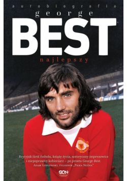George Best. Najlepszy. Autobiografia