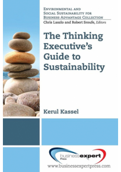 The Thinking Executive's Guide to Sustainability