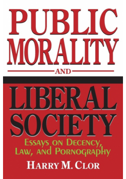 Public Morality and Liberal Society