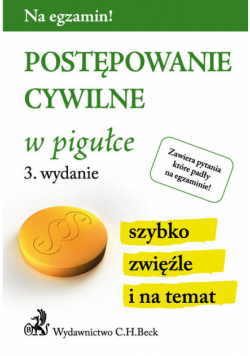 Gacka-Asiewicz Aneta (red.) - Postępowanie cywilne w pigułce