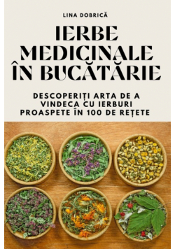 Ierbe Medicinale În Bucătărie