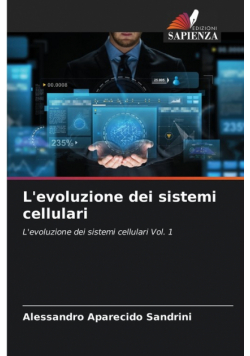 L'evoluzione dei sistemi cellulari
