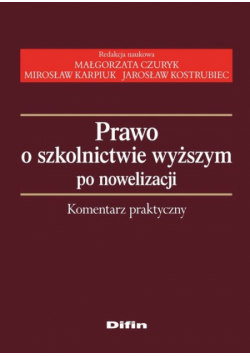 Prawo o szkolnictwie wyższym po nowelizacji