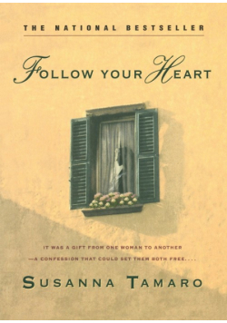 Follow Your Heart