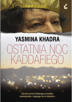 Ostatnia noc Kaddafiego