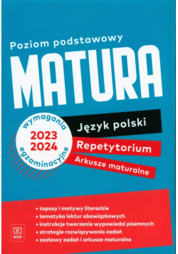 Matura Język polski Repetytorium Arkusze maturalne Poziom podstawowy