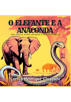 O Elefante E A Anaconda