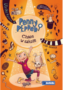 Penny Pepper Chaos w szkole