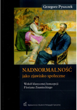 Nadnormalność jako zjawisko społeczne
