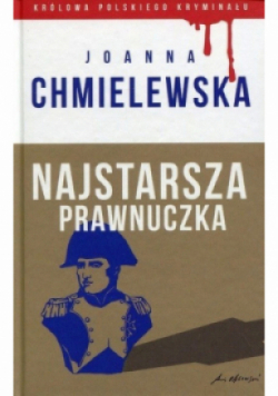 Królowa Polskiego Kryminału Tom 19 Najstarsza prawnuczka