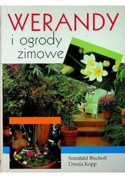 Werandy i ogrody zimowe